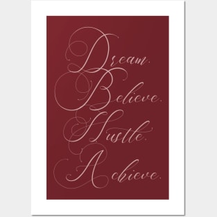 Dream Believe Hustle Achieve | boss lady Posters and Art